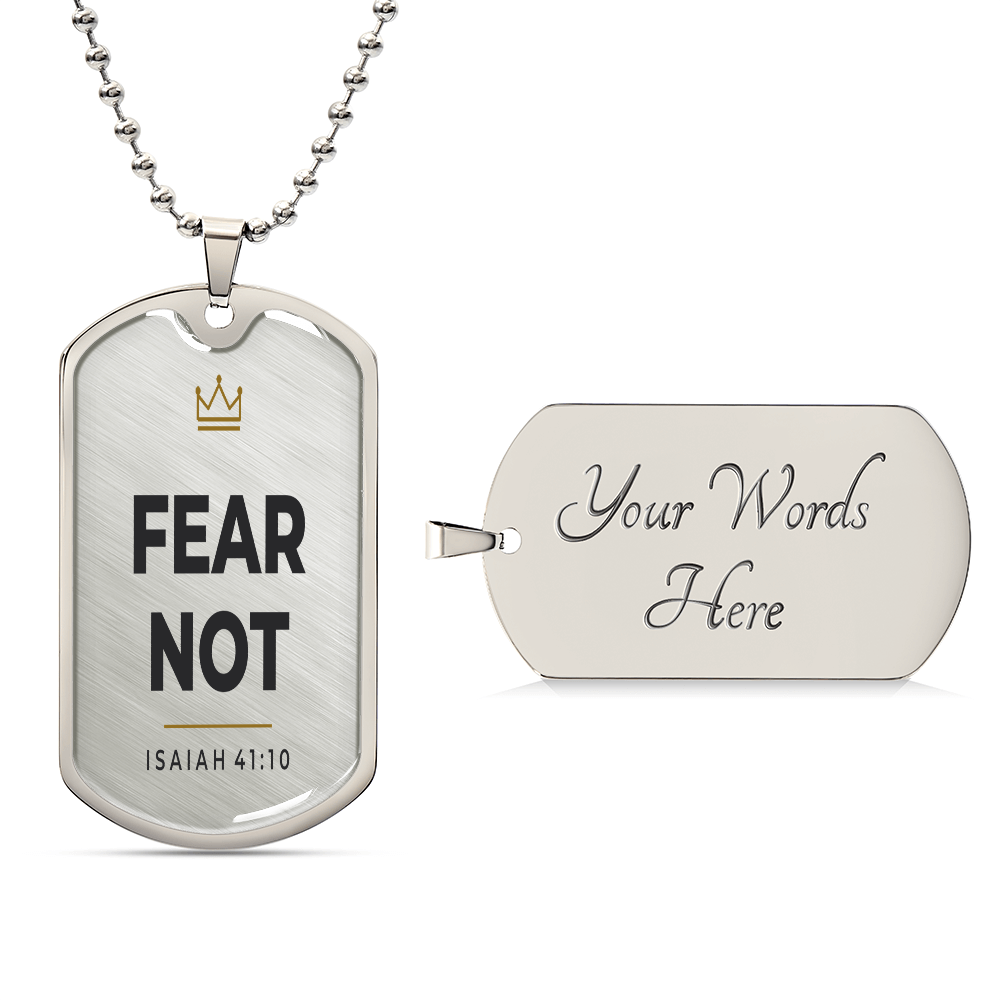 Fear Not · Men's Dog Tag Necklace · Isaiah 41:10