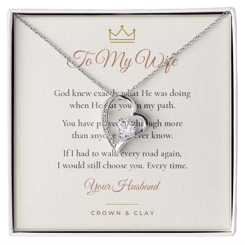 To My Wife · Still Choosing You Forever Love Necklace with Message Card